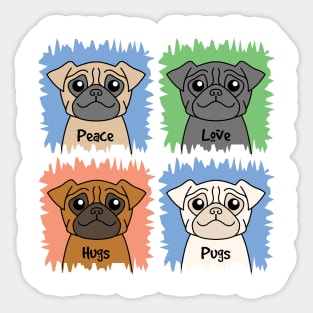 Peace Love Hugs Pugs Sticker